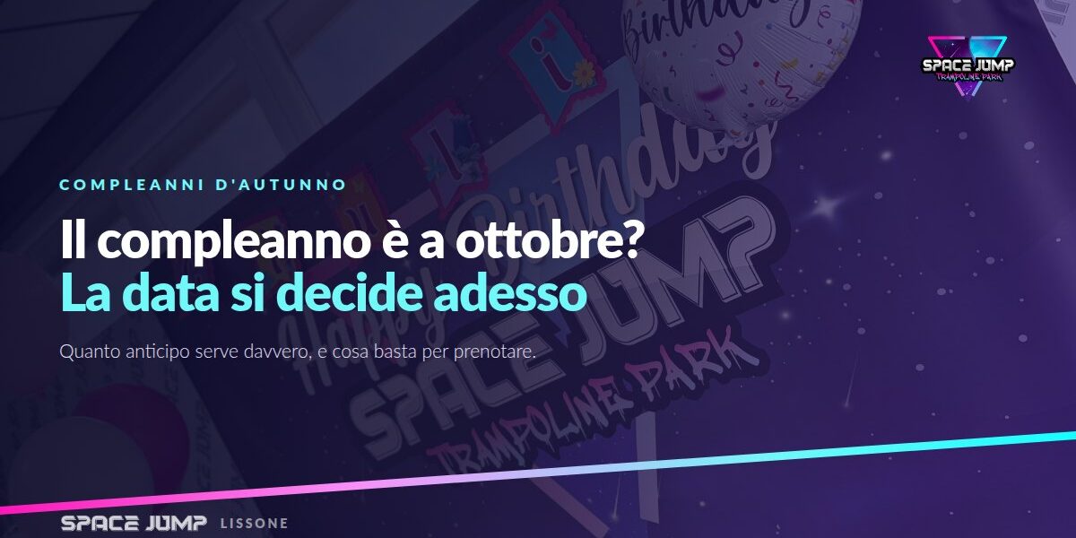 Quando prenotare la festa di compleanno di tuo figlio al trampoline park di Lissone